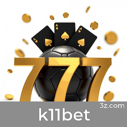 K11bet: Confiável e Profissional