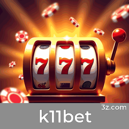 K11bet: Confiável e Profissional
